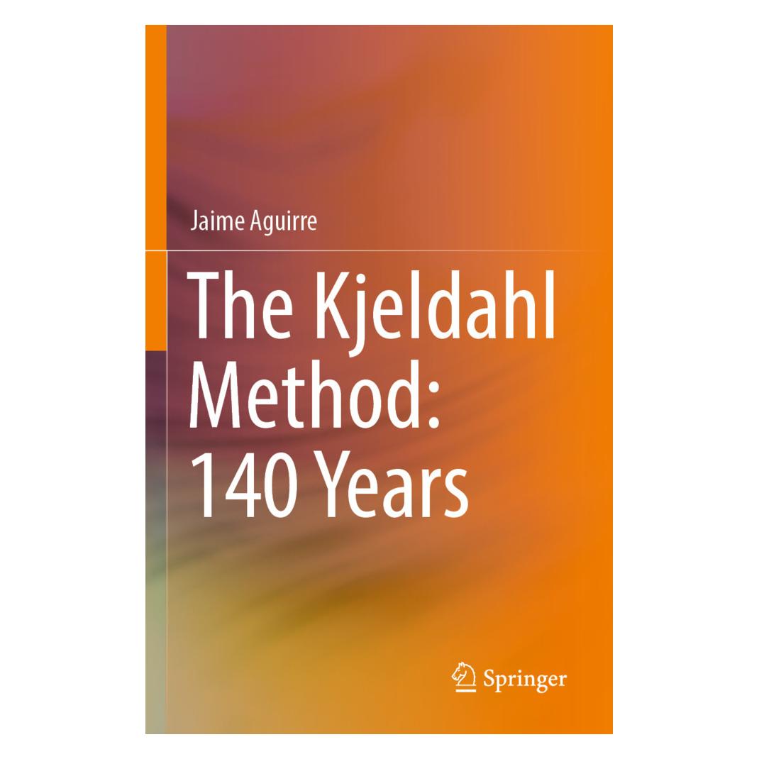Springer The Kjeldahl Method: 140 Years (Englisch, Softcover, Jaime Aguirre) (57092438)
