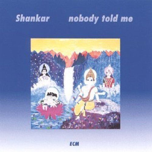 Shankar - Nobody Told Me - Preis vom 09.10.2026 07:28:09 h