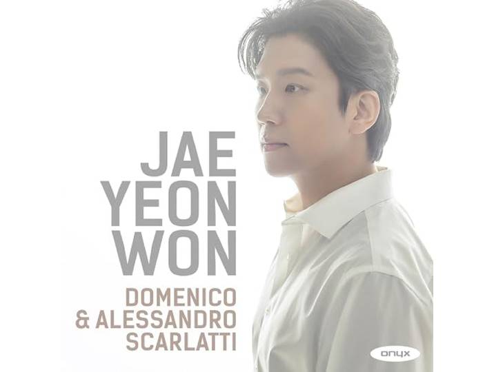 Jae Yeon Won: Domenico & Alessandro Scarlatti