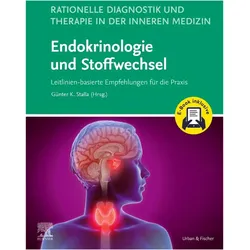 Rationelle Diagnostik und Therapie in der Inneren Medizin - Endokrinologie und Stoffwechsel +, Fachbücher von Günter K. Stalla