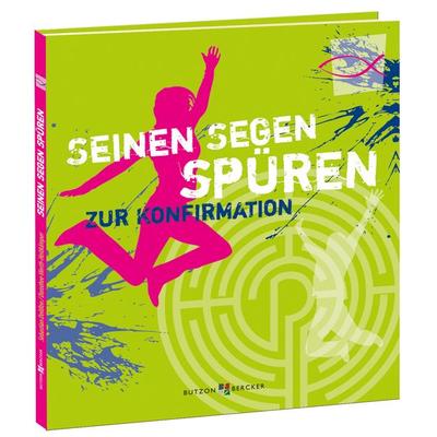 Seinen Segen spüren, Gebundene Ausgabe von Dorothee Vierth-Heitkämper, Butzon & Bercker