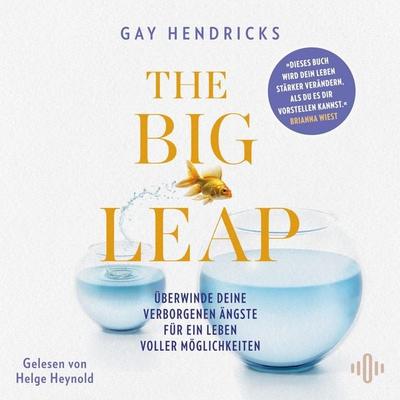 The Big Leap - Gay Hendricks, Audio, 9783844944488