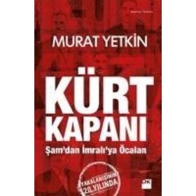 Kürt Kapani, Taschenbuch von Murat Yetkin, Dogan Kitap