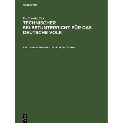Maschinenbau und Elektrotechnik, Gebundene Ausgabe von , De Gruyter Oldenbourg, 978-3-486-74967-0