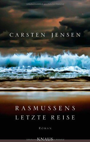 Carsten Jensen - Rasmussens letzte Reise: Roman - Preis vom 12.10.2026 11:37:12 h