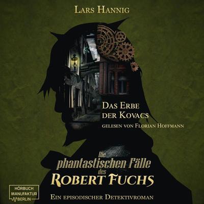 Das Erbe der Kovacs - Lars Hannig, Audio, 4251703581617