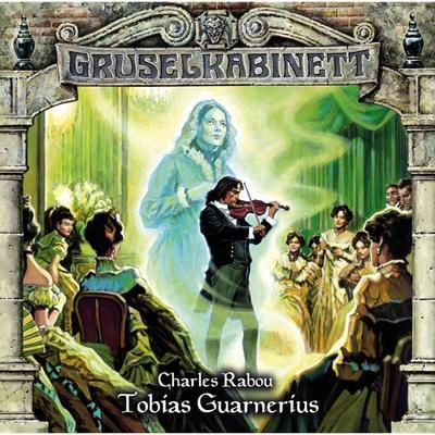 Tobias Guarnerius - Charles Rabou, Audio, 4049709940213