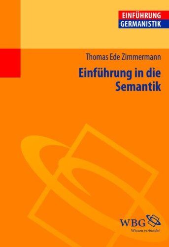 Zimmermann, Thomas Ede - Einführung in die Semantik - Preis vom 09.10.2026 07:28:09 h