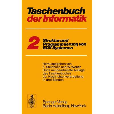 Taschenbuch der Informatik, Taschenbuch von , Springer Berlin, 978-3-642-65587-6