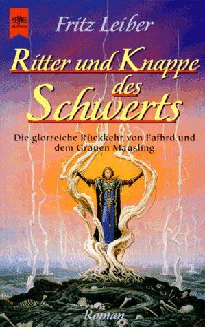 Fritz Leiber - Ritter und Knappe des Schwerts - Die glorreiche Rückkehr von Fafhrd und dem Grauen Mausling - Preis vom 19.10.2026 19:33:35 h