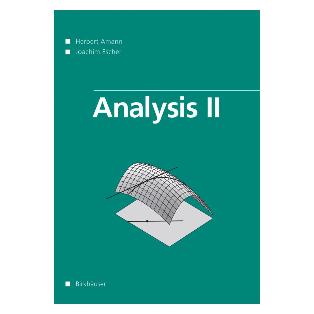 Birkhäuser Analysis II. Bd.2 (Englisch, Softcover, Herbert Amann, Joachim Escher) (45516451)