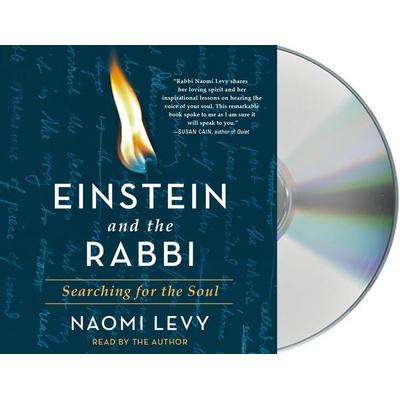 Einstein and the Rabbi: Searching for the Soul - Naomi Levy, CD, 9781427295002