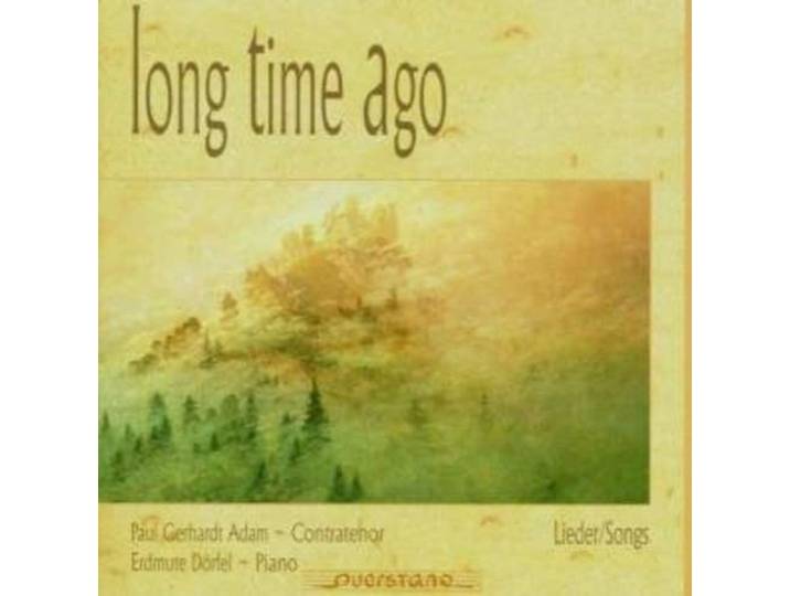 Adam/Dorfel - Long Time Ago/Lieder