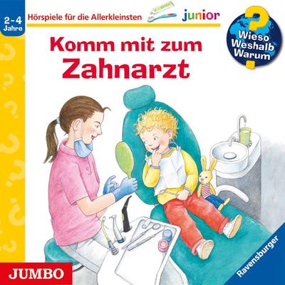Wieso? Weshalb? Warum? junior. Komm mit zum Zahnarzt - Doris Rübel, CD, 9783833742071