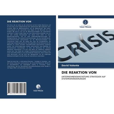 Die Reaktion von, Taschenbuch von David Valente, Verlag Unser Wissen, 978-620-2-93907-2
