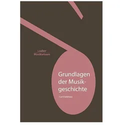 Grundlagen der Musikgeschichte, Fachbücher von Carl Dahlhaus