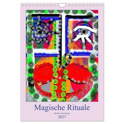 Magische Rituale (Wandkalender 2027 DIN A4 hoch), CALVENDO Monatskalender
