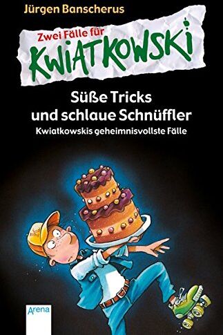 Jürgen Banscherus - Süße Tricks und schlaue Schnüffler. Kwiatkowskis geheimnisvollste Fälle: Zwei Fälle für Kwiatkowski: - Preis vom 09.10.2026 07:28:09 h