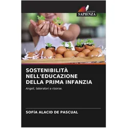 Sostenibilità Nell'Educazione Della Prima Infanzia, Schulbücher von Sofía Alacid de Pascual