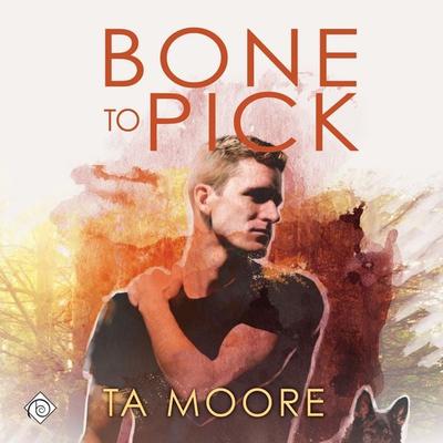 Bone to Pick: Digging Up Bones, Book 1 (Unabridged) - TA Moore, Audio, 4071498923252