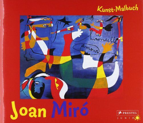 Annette Roeder - Kunst-Malbuch Joan Miró - Preis vom 09.10.2026 07:28:09 h