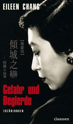 Eileen Chang - Gefahr und Begierde: Erzählungen - Preis vom 10.10.2026 11:48:34 h