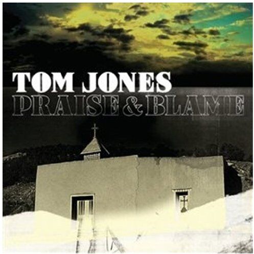 Tom Jones - Praise & Blame - Preis vom 30.09.2026 09:01:18 h