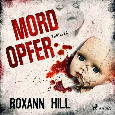 Mordopfer (Wuthenow–Thriller 2) - Roxann Hill, Audio, 9788728075708