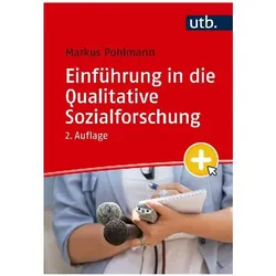 Einführung in die Qualitative Sozialforschung, Fachbücher von Markus Pohlmann