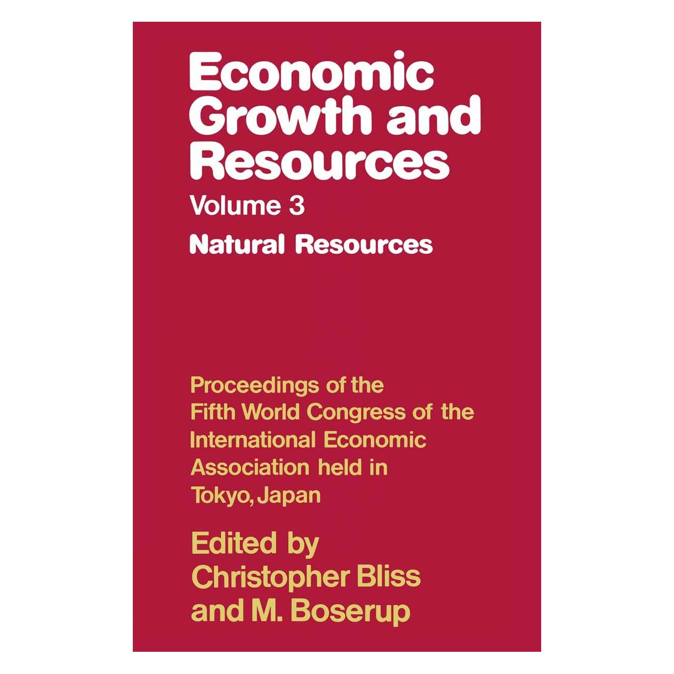 Palgrave Macmillan Uk Economic Growth and Resources (Englisch, Hardcover, Christopher Bliss, M. Boserup) (9780333277775)