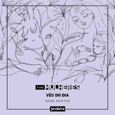 Véu do dia - Ágda Santos, Audio, 9786550940713