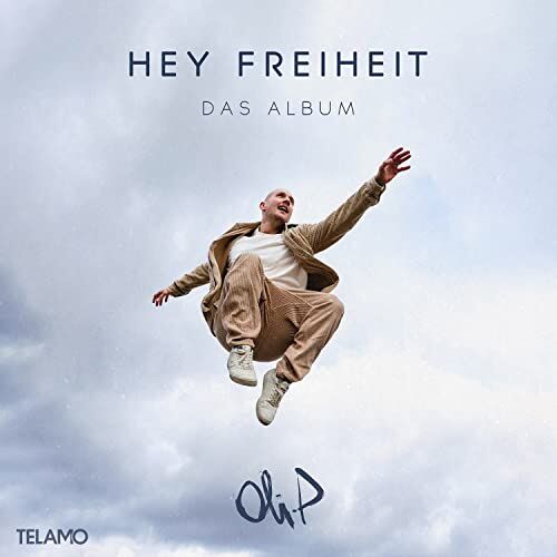 Oli.P - Hey Freiheit-das Album - Preis vom 11.10.2026 03:10:56 h