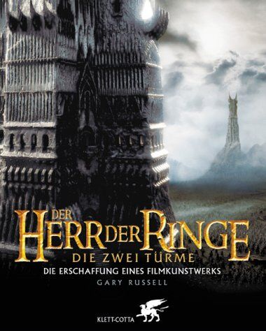 Gary Russell - Der Herr der Ringe. Die zwei Türme. Die Erschaffung eines Filmkunstwerks - Preis vom 10.10.2026 11:48:34 h