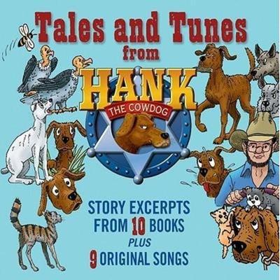 Tales and Tunes from Hank the Cowdog - John R. Erickson, CD, 9781591887010