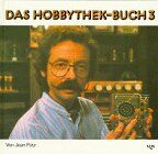 Jean Pütz - Das Hobbythek-Buch, Bd.3 - Preis vom 12.10.2026 11:37:12 h