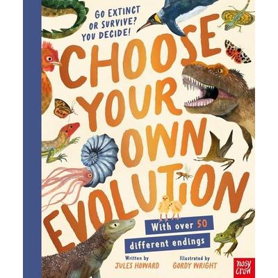 Choose Your Own Evolution: Go Extinct or Survive? You Decide!, Gebundene Ausgabe von Jules Howard, Nosy Crow, 978-1-83994-553-3