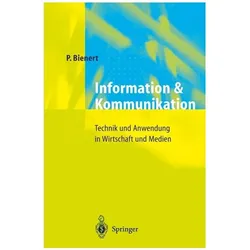 Information und Kommunikation, Fachbücher von Peter Bienert