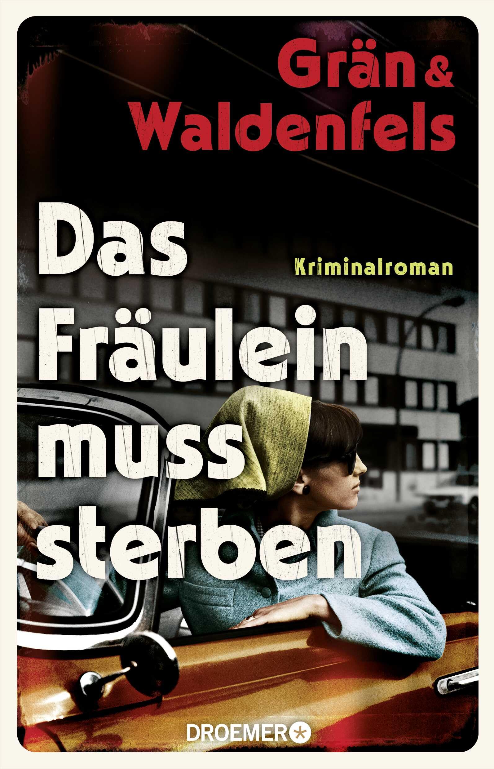 Christine Grän - Das Fräulein muss sterben: Kriminalroman Historischer Krimi und großer Gesellschaftsroman in einem! (Kommissarin Clara Frings, Band 1) - Preis vom 12.10.2026 11:37:12 h