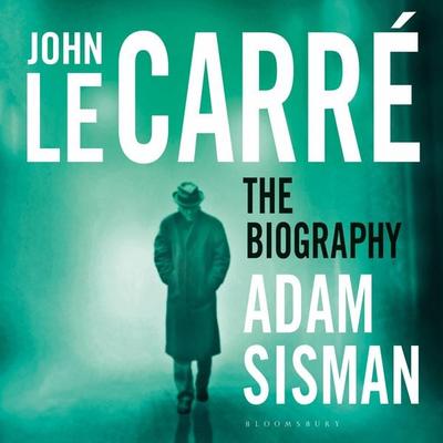 John le Carré - Adam Sisman, Audio, 9781526660022