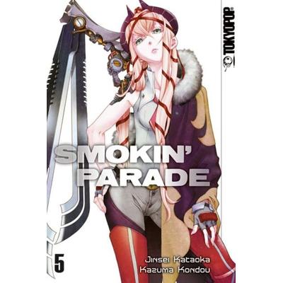 Smokin' Parade 05, Taschenbuch von Jinsei Kataoka,Kazuma Kondou, Tokyopop GmbH, 978-3-8420-4956-7