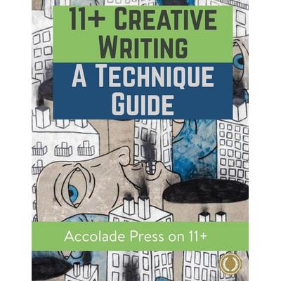 11+ Creative Writing, Taschenbuch von Accolade Press,Hugh Foley, Accolade Press, 978-1-913988-15-9