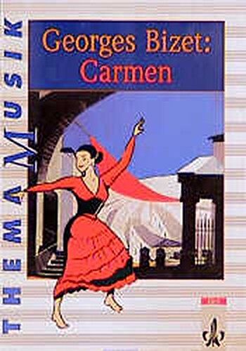 Michael Dorn - George Bizet: Carmen: Themenheft Klasse 5-13 (Thema Musik) - Preis vom 09.10.2026 07:28:09 h