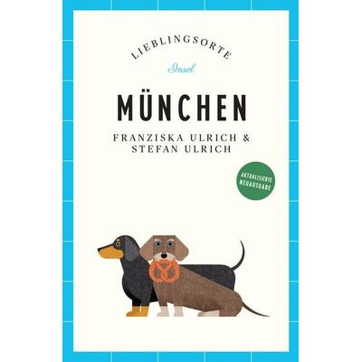 Reiseführer München, Taschenbuch von Stefan Ulrich,Franziska Ulrich, Insel Verlag, 978-3-458-68427-5