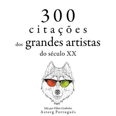 300 citações de grandes artistas do século 19 - Bruce Lee,George Bernard Shaw,Groucho Marx, Audio, 9782821160934