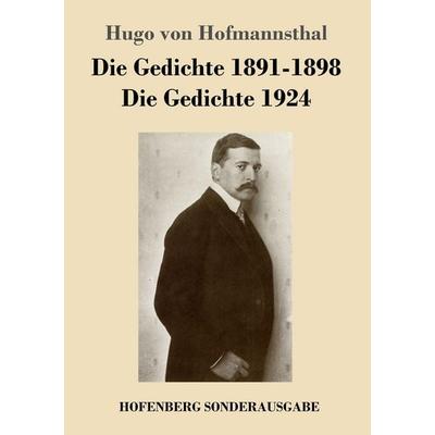 Die Gedichte 1891-1898 / Die Gedichte 1924, Taschenbuch von Hugo von Hofmannsthal, Hofenberg, 978-3-7437-1249-2