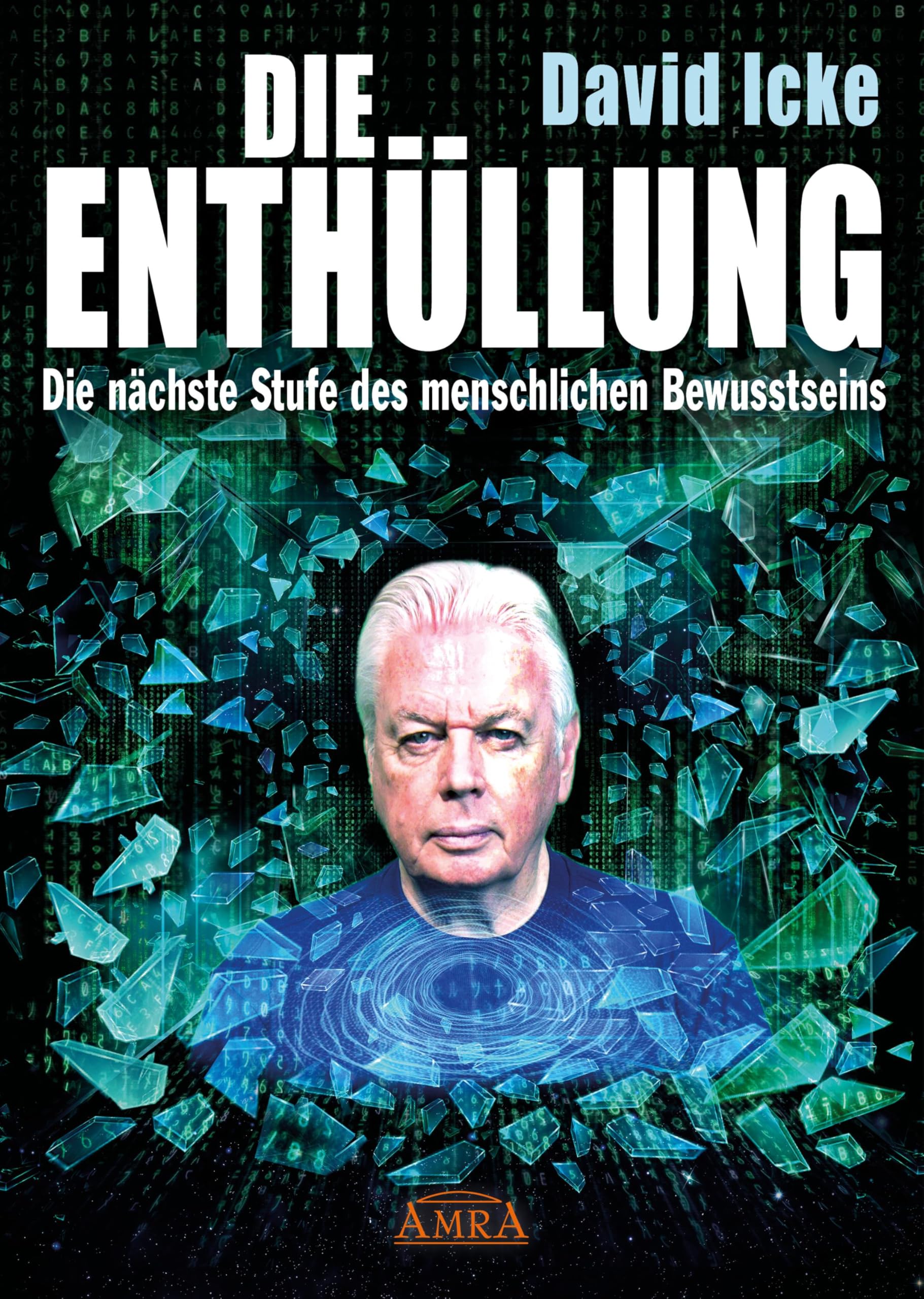 David Icke - DIE ENTHÜLLUNG: Die nächste Stufe des menschlichen Bewusstseins - Preis vom 01.10.2026 17:08:56 h