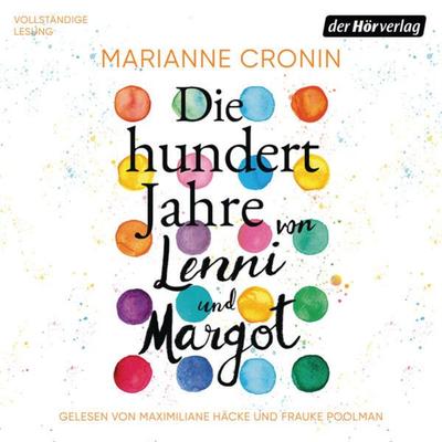 Die hundert Jahre von Lenni und Margot - Marianne Cronin, Audio, 9783844542646
