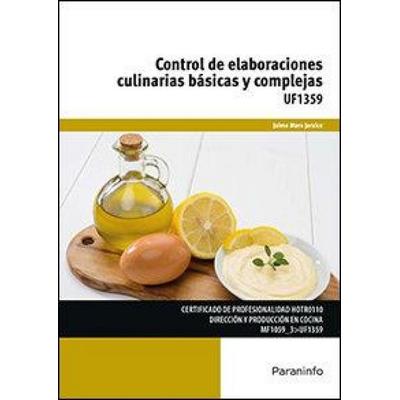 Control de elaboraciones culinarias básicas y complejas, Taschenbuch von Jaime Mora Jaraice, Ediciones Paraninfo, S.A, 978-84-283-9702-5