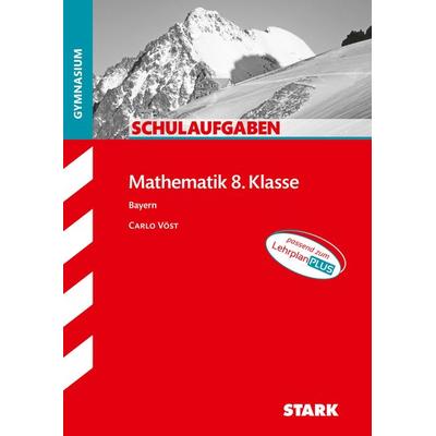 Schulaufgaben Gymnasium - Mathematik 8. Klasse, Taschenbuch von , Stark Verlag GmbH, 978-3-8490-4361-2