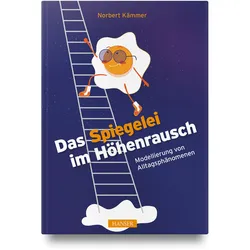 Das Spiegelei im Höhenrausch, Fachbücher von Norbert Kämmer
